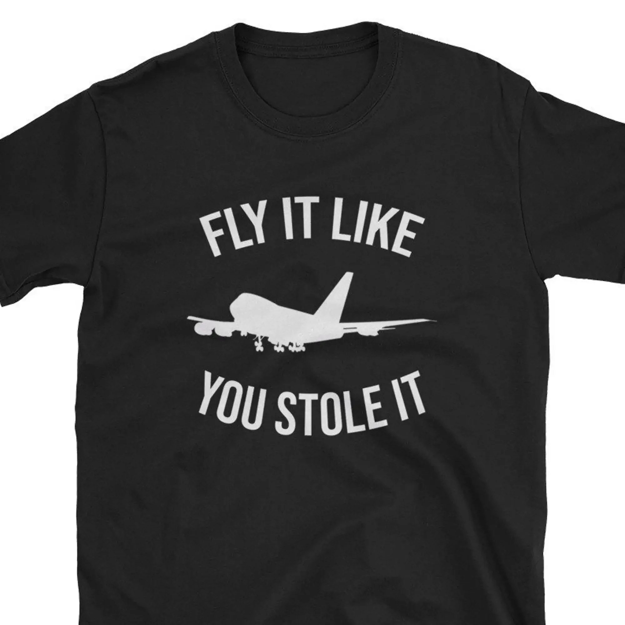 Fly It Like You Stole Pilot T  – Commercial Printing & Packaging Pvt Ltd recenzja i cena